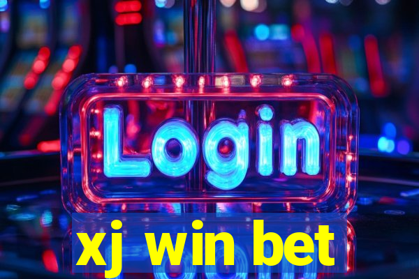 xj win bet